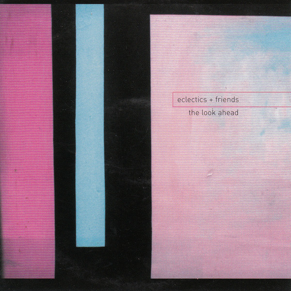 Eclectics - Look Ahead - Used CD image 1
