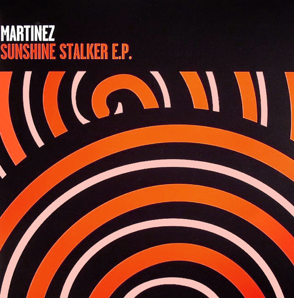 Martinez - Sunshine Stalker E.P. - Vinyl Record 12" image 1