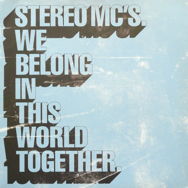 Stereo MC's - We Belong In This World Together - Used Vinyl R image 1