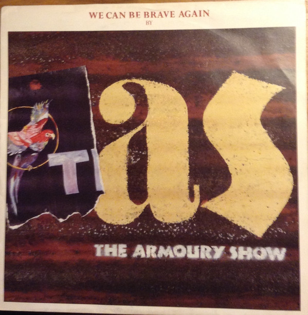 Armoury Show - We Can Be Brave Again - Used Vinyl Record 7" image 1