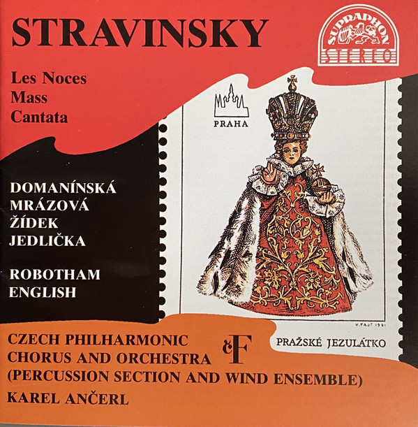 Czech Philharmonic C - Les Noces / Mass / Cantata - Used CD image 1