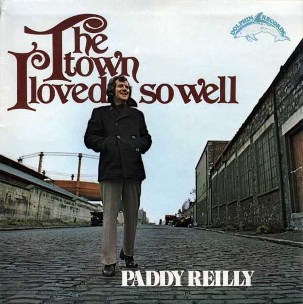 Paddy Reilly - Town I Loved So Well - Used Vinyl Record image 1