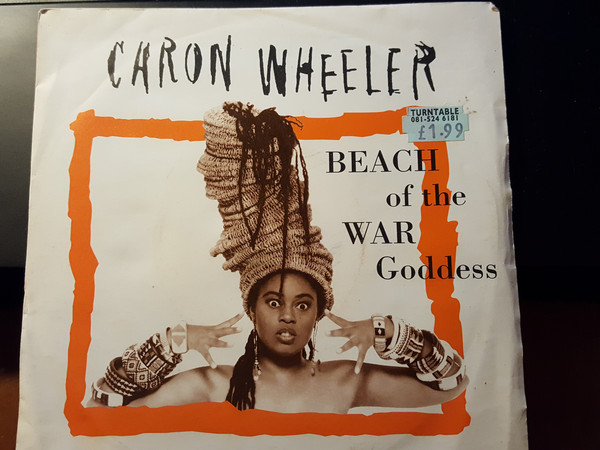 Caron Wheeler - Beach Of The War Goddess - Used Vinyl Record 7" image 1