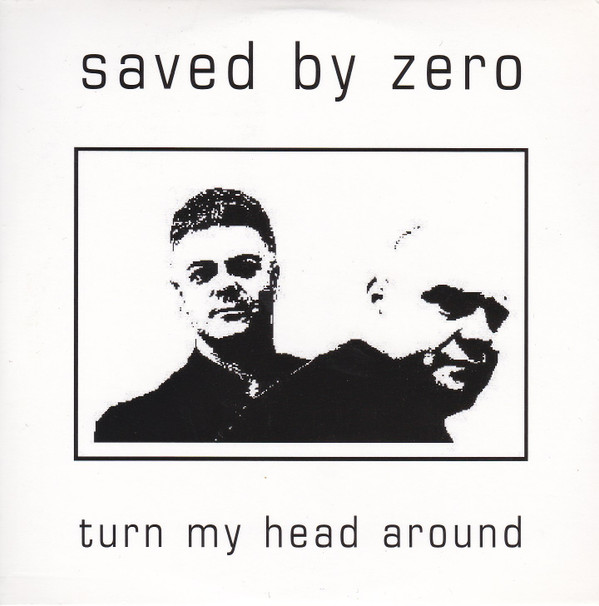 Saved By Zero - Turn My Head Around - Used CD image 1