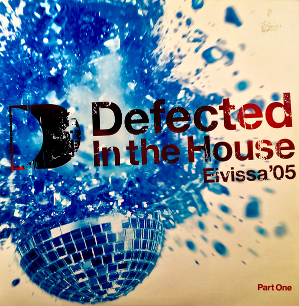 Various - Defected In The House - Eivissa '05 (Part One) - Used Vinyl image 1