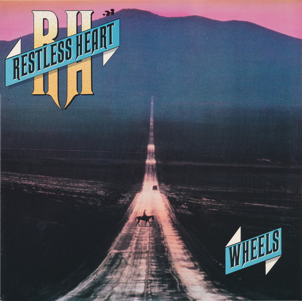 Restless Heart - Wheels - Used Vinyl Record image 1