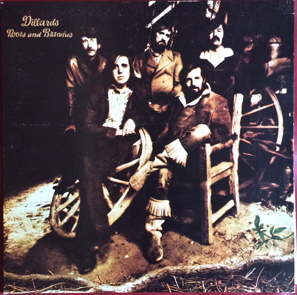 Dillards - Roots And Branches - Used Vinyl Record image 1