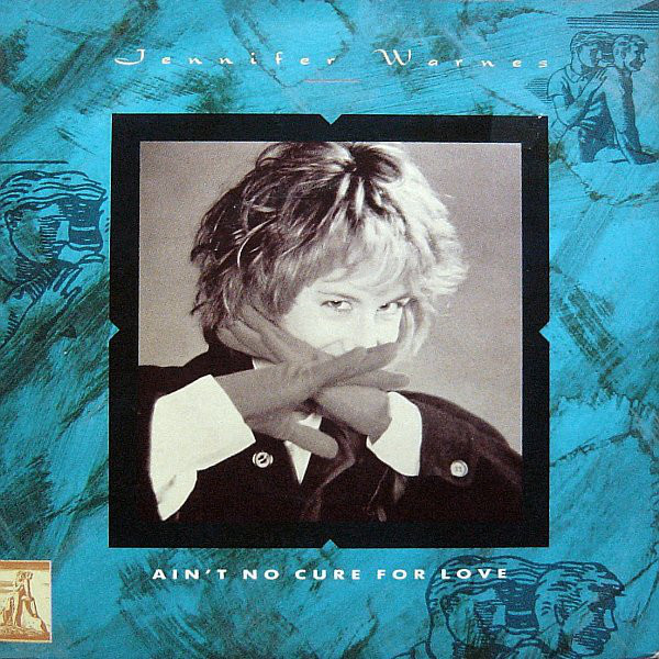 Jennifer Warnes - Ain't No Cure For Love - Used Vinyl Record 7" image 1