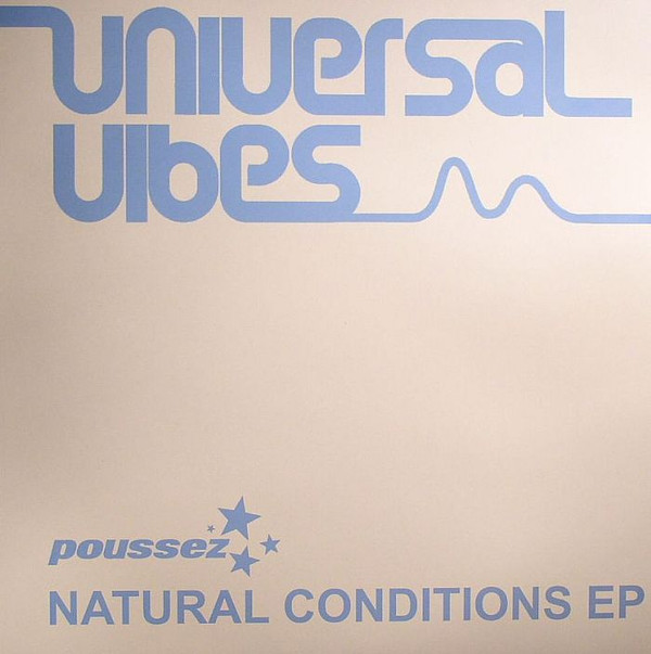 Poussez - Natural Conditions - Vinyl Record 12" image 1