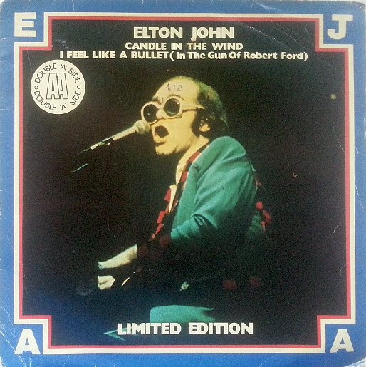 Elton John - Candle In The Wind / I Feel Like A Bullet (In The Gun Of Ro image 1