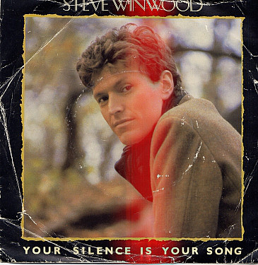 Steve Winwood - Your Silence Is Your Song - Used Vinyl Record 7" image 1