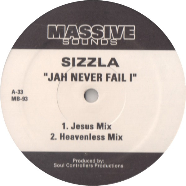 Sizzla - Jah Never Fail I / Highest - Vinyl Record 12" image 1