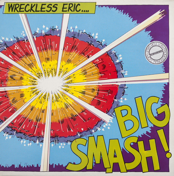 Wreckless Eric - Big Smash - Used Vinyl Record image 1