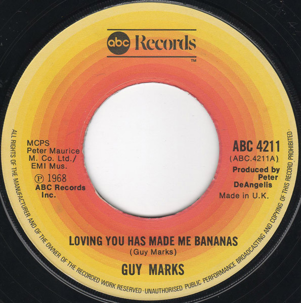 Guy Marks - Loving You Has Made Me Bananas - Used Vinyl Record 7" image 1