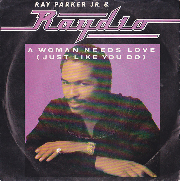 Raydio - A Woman Needs Love (Just Like You Do) - Used Vinyl Record 7" image 1