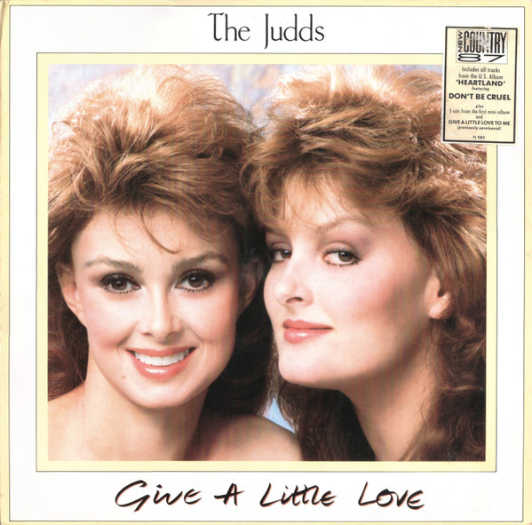 Judds - Give A Little Love - Used Vinyl Record image 1