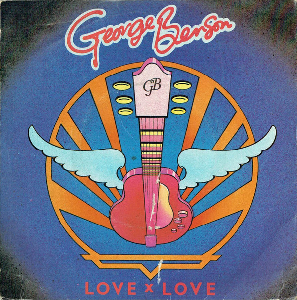 George Benson - Love X Love - Used Vinyl Record 7" image 1