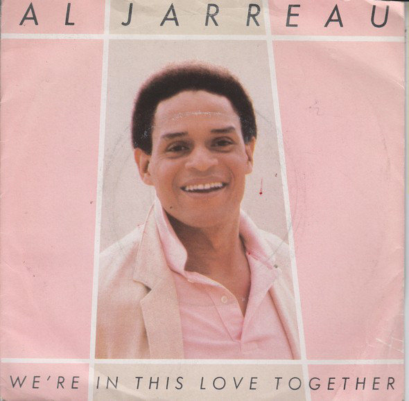 Al Jarreau - We're In This Love Together - Used Vinyl Record 7" image 1