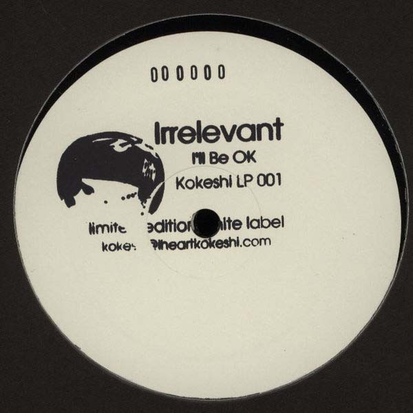 Irrelevant - I'll Be OK - Vinyl Record image 1