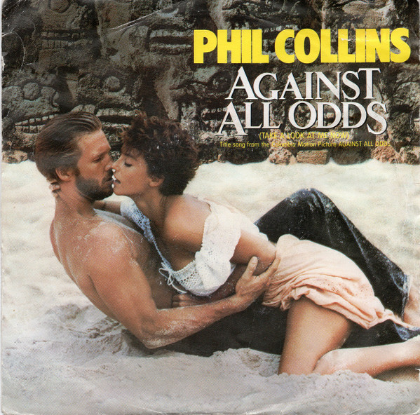 Phil Collins - Against All Odds (Take A Look At Me Now) - Used Vinyl image 1