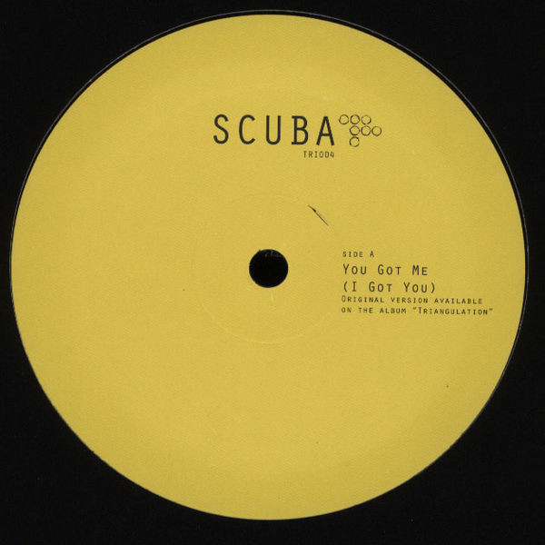 Scuba - You Got Me (I Got You) / Before (After) - Vinyl Record 12" image 1