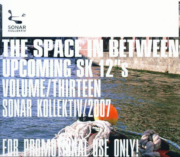 Various - Space In Between Upcoming SK 12"s Volume Thirteen - Us image 1