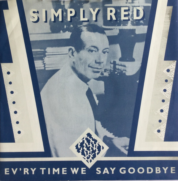 Simply Red - Ev'ry Time We Say Goodbye - Used Vinyl Record 7" image 1