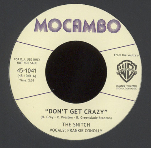 Snitch - Don't Get Crazy - Vinyl Record 7" image 1
