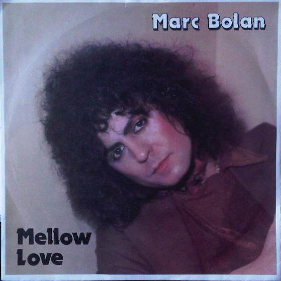 Marc Bolan - Mellow Love - Used Vinyl Record 7" image 1