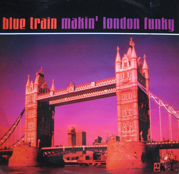 Blue Train - Makin' London Funky - Used Vinyl Record image 1