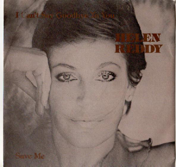 Helen Reddy - I Can't Say Goodbye To You - Used Vinyl Record 7" image 1