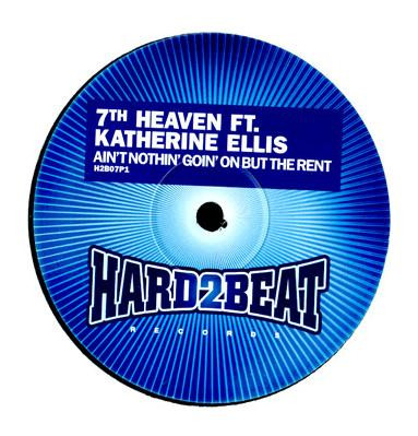 7th Heaven - Ain't Nothin' Goin' On But The Rent - Vinyl Reco image 1