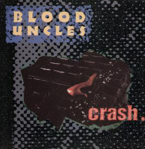 Blood Uncles - Crash - Used Vinyl Record 12" image 1