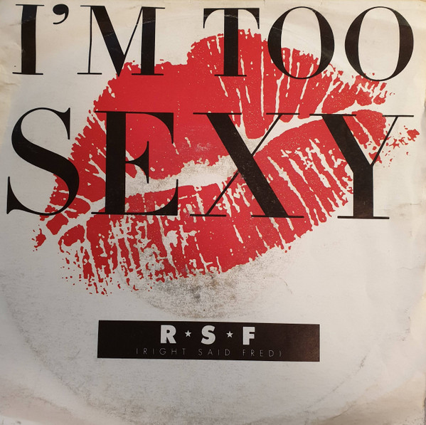 Right Said Fred - I'm Too Sexy - Used Vinyl Record 7" image 1
