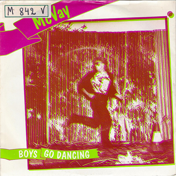 McVay - Boys Go Dancing - Used Vinyl Record 7" image 1