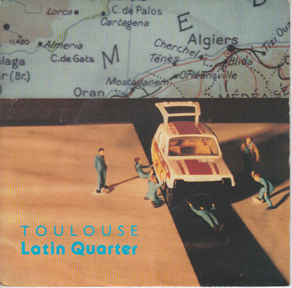 Latin Quarter - Toulouse - Used Vinyl Record 7" image 1