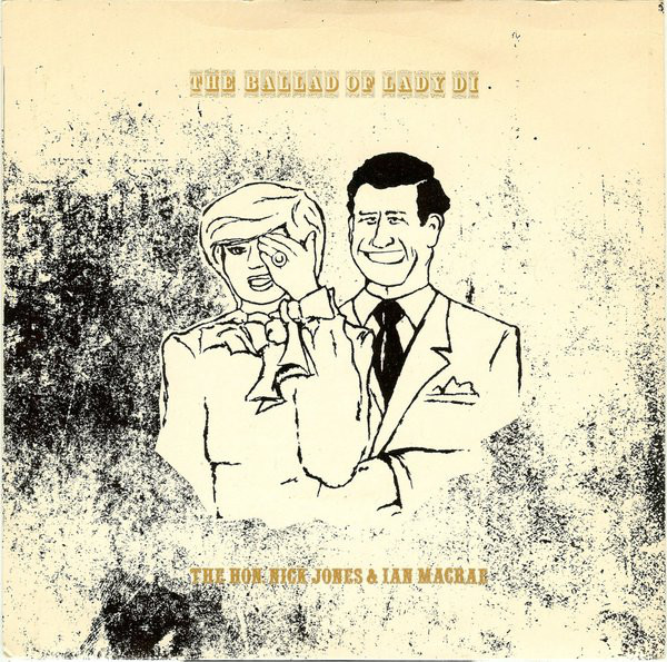Hon. Nick Jones - Ballad Of Lady Di - Used Vinyl Record 7" image 1