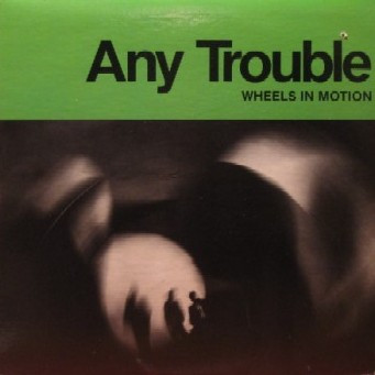 Any Trouble - Wheels In Motion - Used Vinyl Record image 1