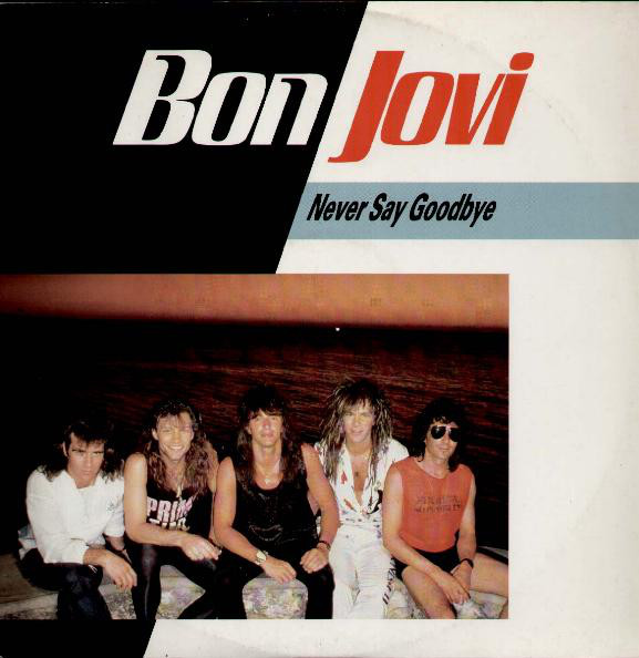 Bon Jovi - Never Say Goodbye - Used Vinyl Record 12" image 1