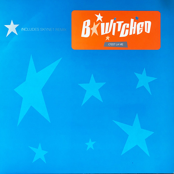 B*Witched - C'est La Vie (Skynet Remixes) - Used Vinyl Record 1 image 1