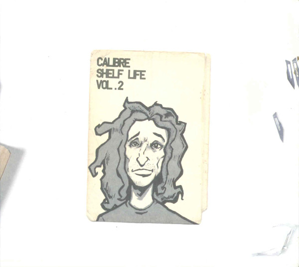 Calibre - Shelf Life Vol.2 - CD image 1