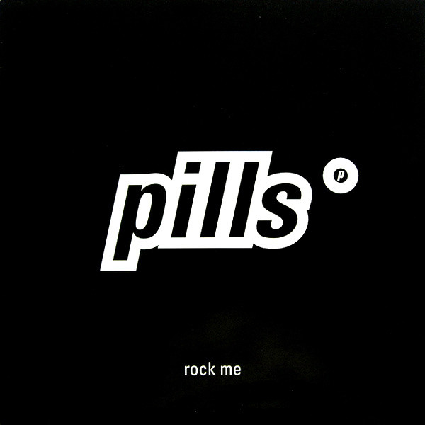Pills - Rock Me - Used Vinyl Record 12" image 1