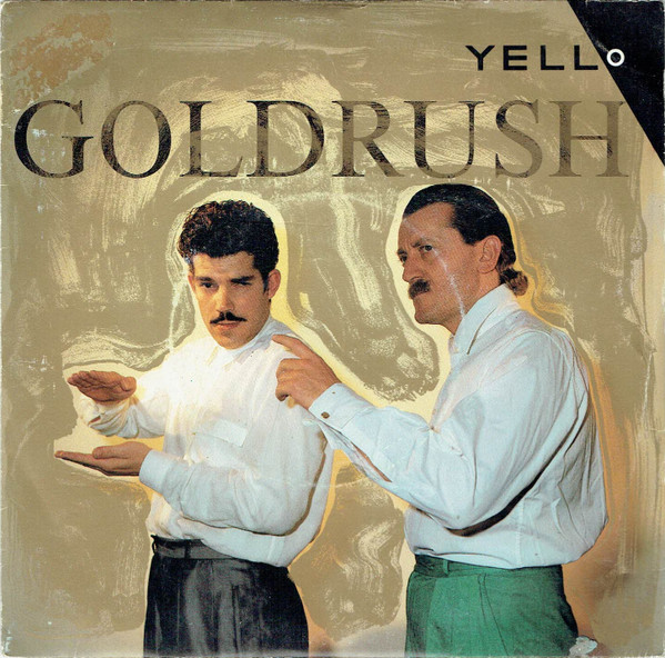 Yello - Goldrush - Used Vinyl Record 7" image 1