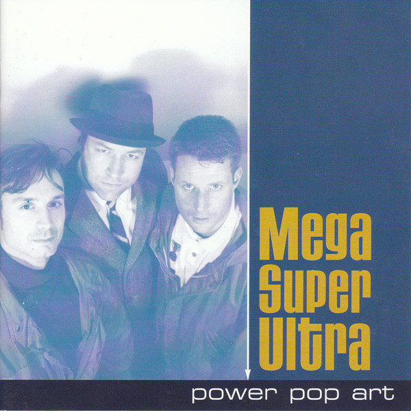 Mega Super Ultra - Power Pop Art - Used CD image 1