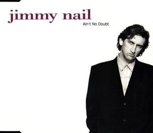 Jimmy Nail - Ain't No Doubt - Used CD image 1