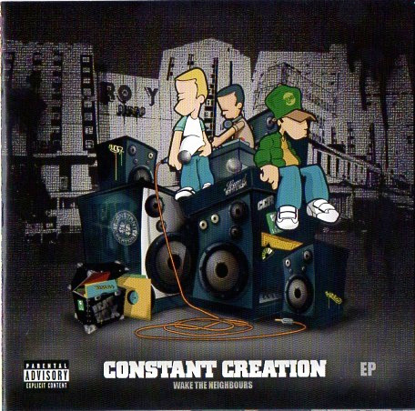 Constant Creation - Wake The Neighbours EP - CD image 1