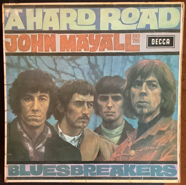 John Mayall & The Bl - A Hard Road - Used Vinyl Record image 1