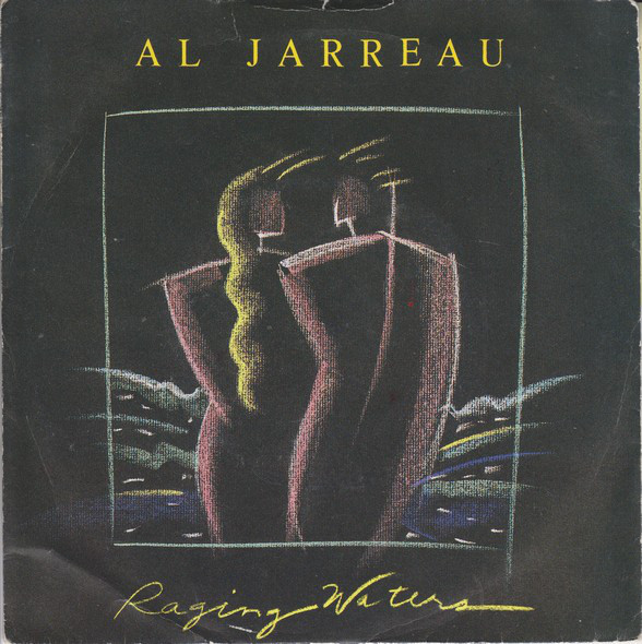 Al Jarreau - Raging Waters - Used Vinyl Record 7" image 1