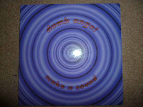 Dumb Angel - Make A Sound - Used Vinyl Record 7" image 1
