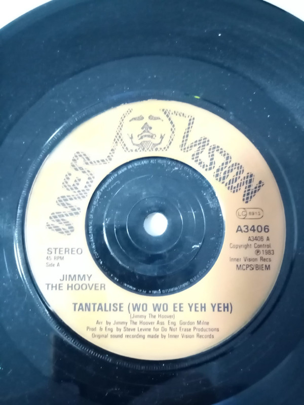 Jimmy The Hoover - Tantalise (Wo Wo Ee Yeh Yeh) - Used Vinyl Record 7 image 1